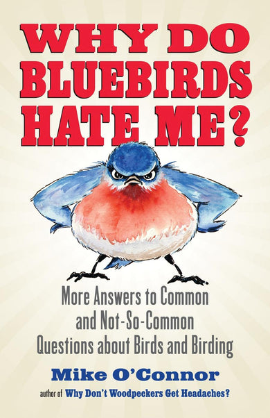 Why Do Bluebirds Hate Me?-Nature and the natural world: general interest-買書書 BuyBookBook