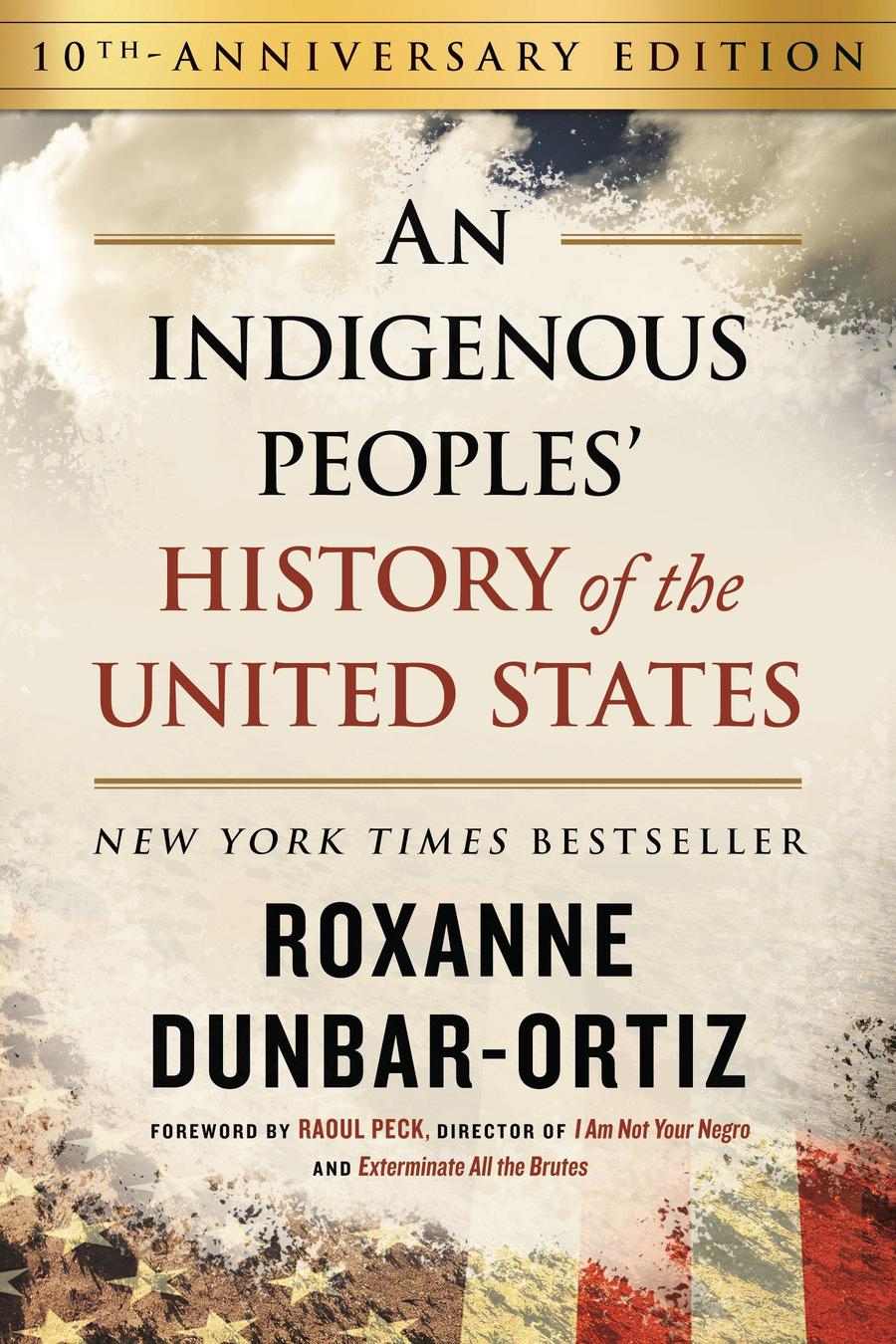 An Indigenous Peoples' History of the United States (10th Anniversary Edition)-History and Archaeology-買書書 BuyBookBook