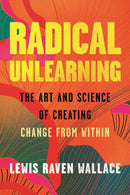 Radical Unlearning-Self-help/ personal development/ practical advice-買書書 BuyBookBook
