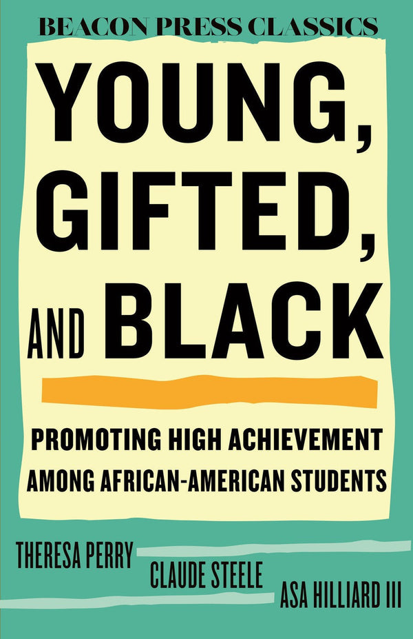 Young, Gifted, and Black