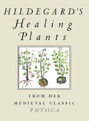 Hildegard's Healing Plants-Mind/ body/ spirit-買書書 BuyBookBook
