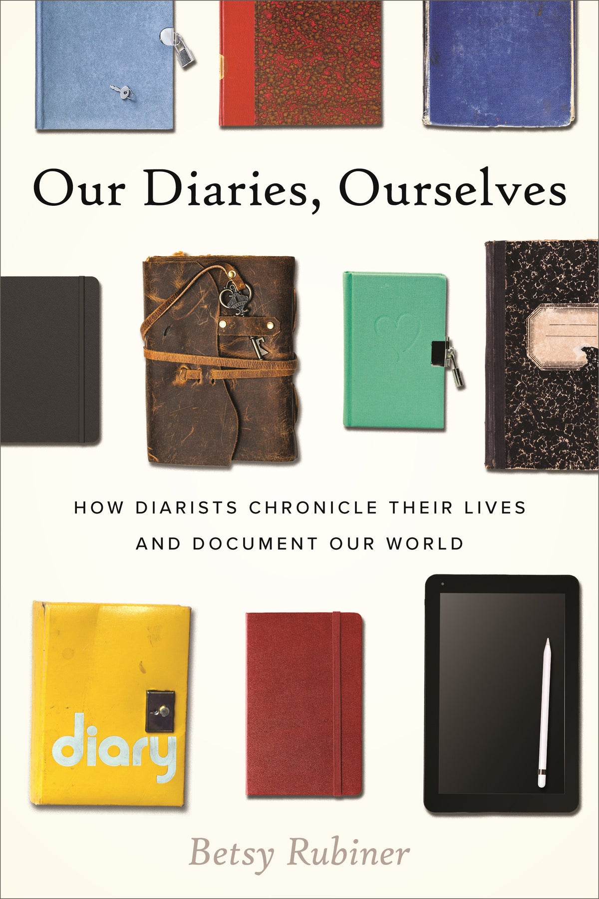 Our Diaries, Ourselves cover (ISBN 9780807026946)