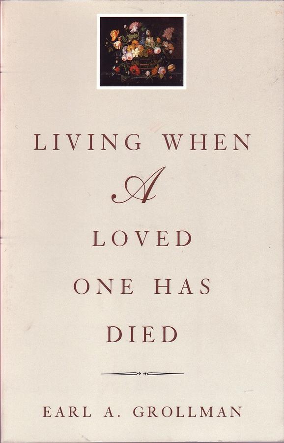 Living When A Loved One Has Died