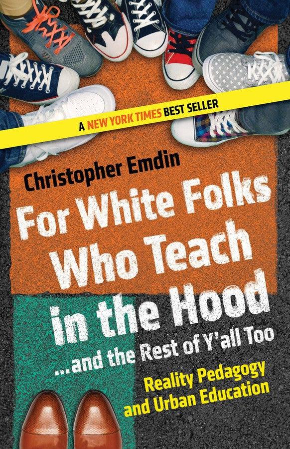 For White Folks Who Teach in the Hood... and the Rest of Y'all Too-Social pedagogy-買書書 BuyBookBook