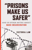 "Prisons Make Us Safer"-Society/ culture/ social sciences-買書書 BuyBookBook