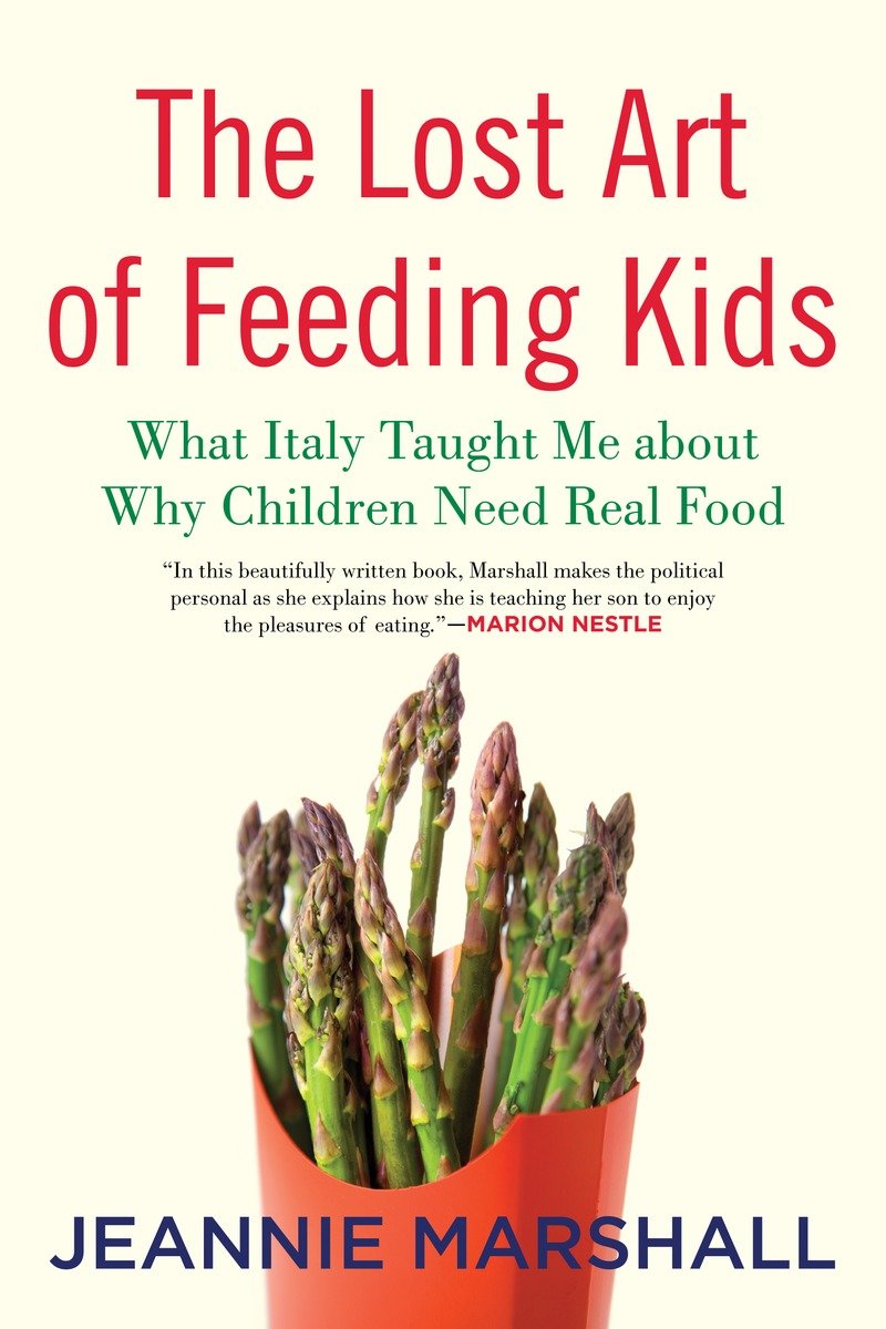 The Lost Art of Feeding Kids-Society/ culture/ social sciences-買書書 BuyBookBook