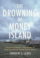 The Drowning of Money Island-Earth Sciences/ Geography/ Environment/ Planning-買書書 BuyBookBook