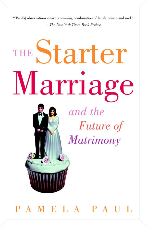 The Starter Marriage and the Future of Matrimony-Society/ culture/ social sciences-買書書 BuyBookBook