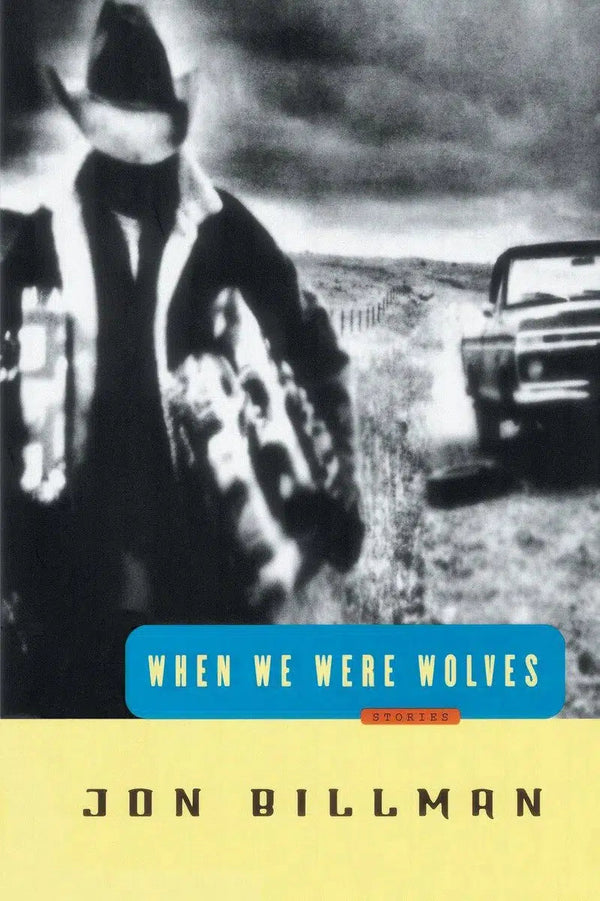 When We Were Wolves-Fiction: Short stories and other special features-買書書 BuyBookBook