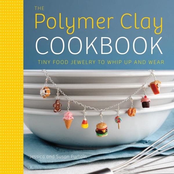The Polymer Clay Cookbook-Lifestyle and Leisure-買書書 BuyBookBook