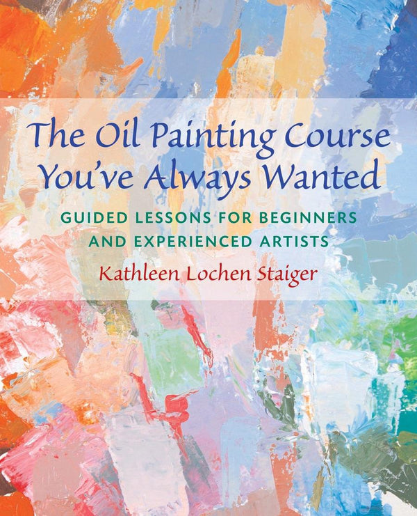 The Oil Painting Course You've Always Wanted-Art: general-買書書 BuyBookBook