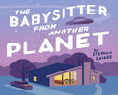 The Babysitter from Another Planet-Children’s / Teenage fiction: Science fiction-買書書 BuyBookBook