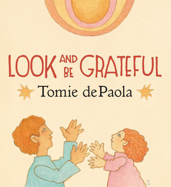Look and Be Grateful-Children’s / Teenage fiction: General and modern fiction-買書書 BuyBookBook