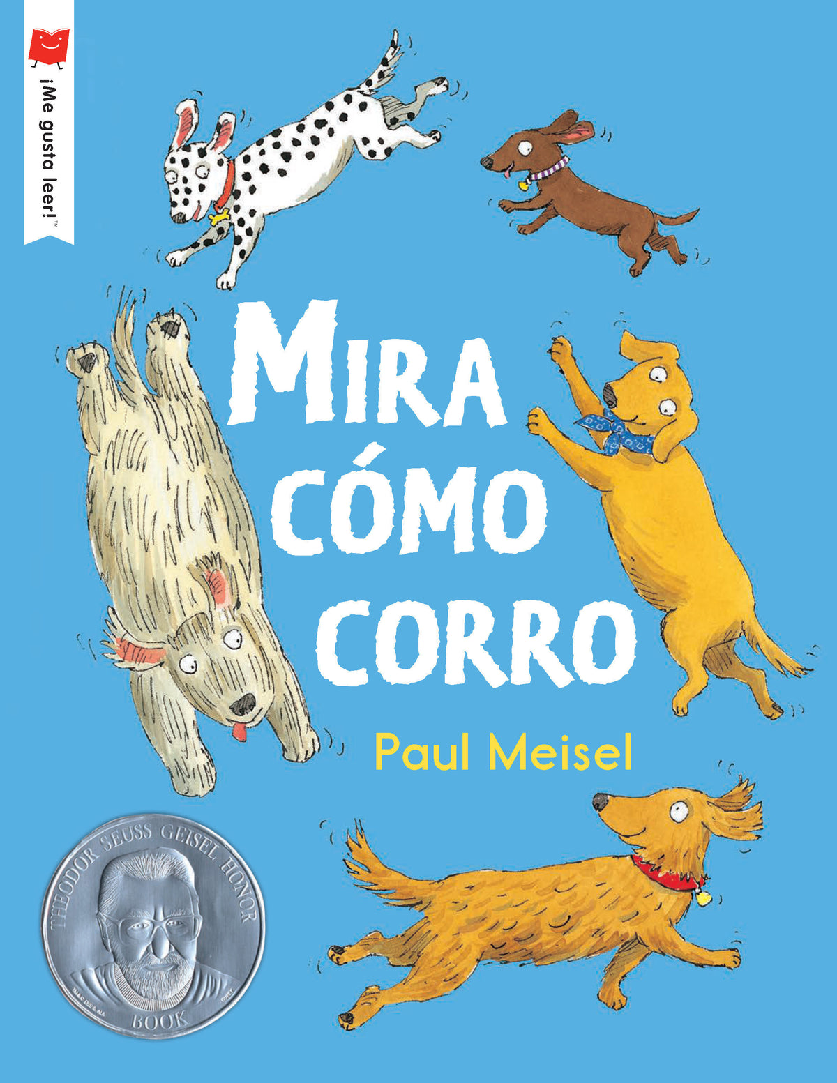Mira cómo corro cover (ISBN 9780823446841)