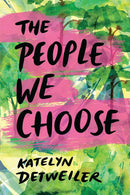 The People We Choose-Children’s / Teenage fiction: General and modern fiction-買書書 BuyBookBook