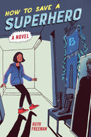 How to Save a Superhero-Children’s / Teenage fiction: Action and adventure stories-買書書 BuyBookBook