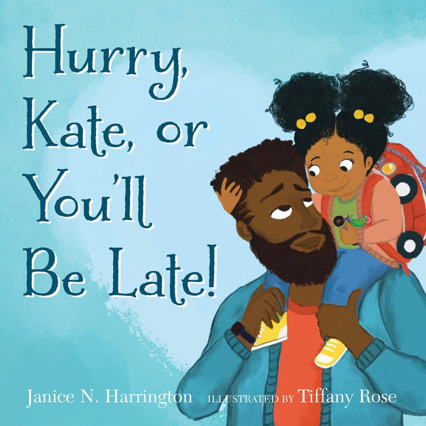 Hurry, Kate, or You'll Be Late!-Children’s / Teenage fiction: Family and home stories-買書書 BuyBookBook