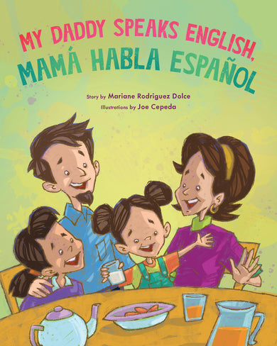 My Daddy Speaks English, Mamá habla español cover (ISBN 9780823457816)