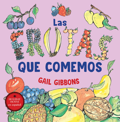 Las frutas que comemos cover (ISBN 9780823458011)