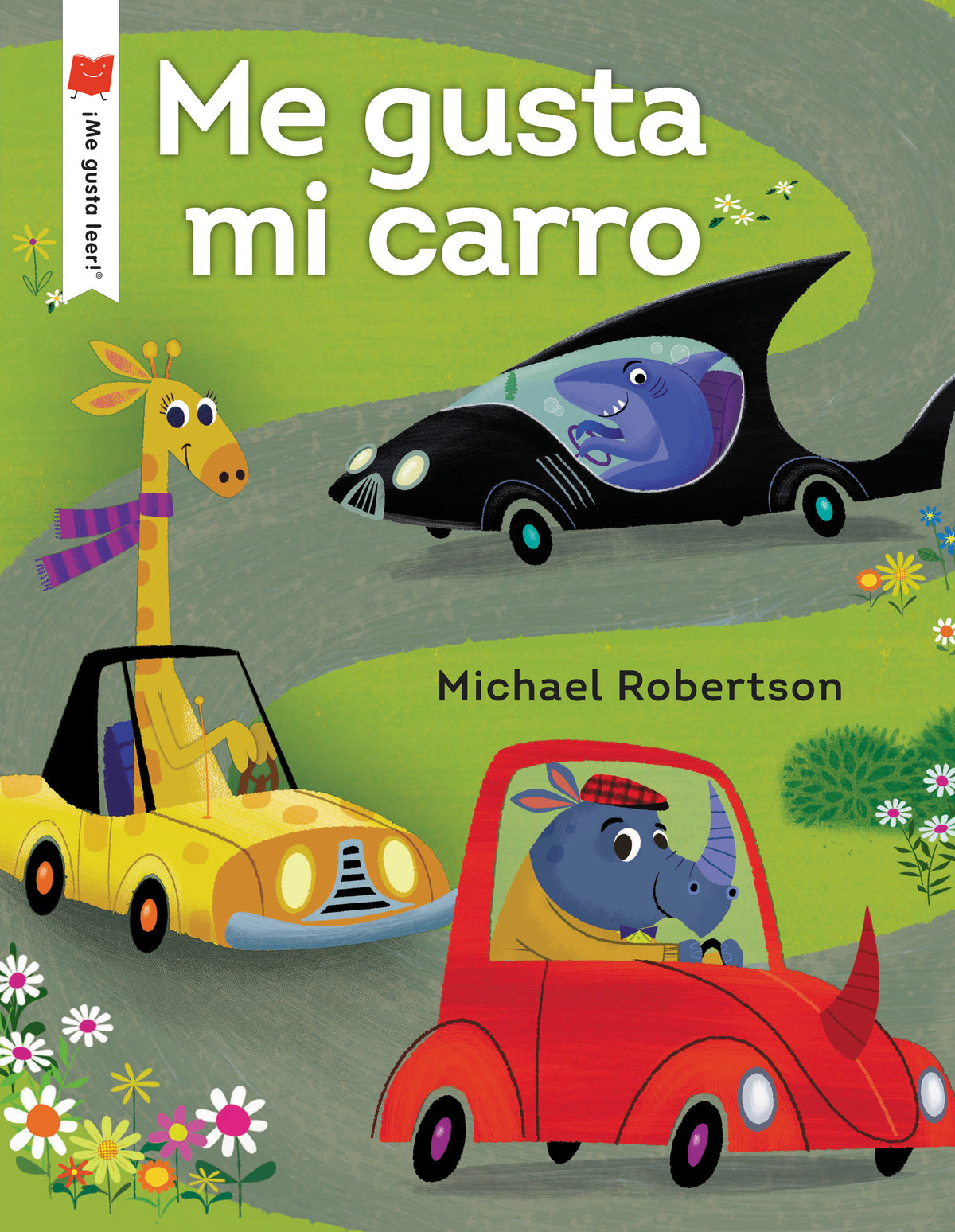 Me gusta mi carro cover (ISBN 9780823458042)
