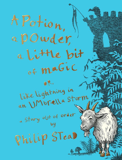 A Potion, a Powder, a Little Bit of Magic