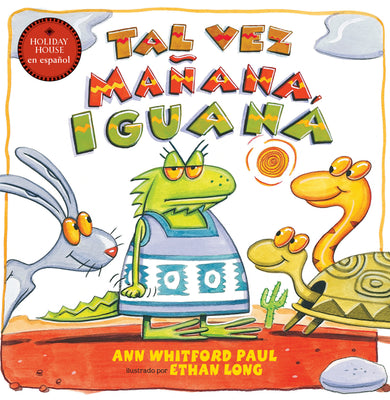 Tal vez mañana, Iguana cover (ISBN 9780823458653)