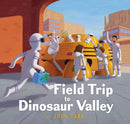 Field Trip to Dinosaur Valley-Children’s / Teenage fiction: Nature and animal stories-買書書 BuyBookBook