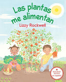 Las plantas me alimentan