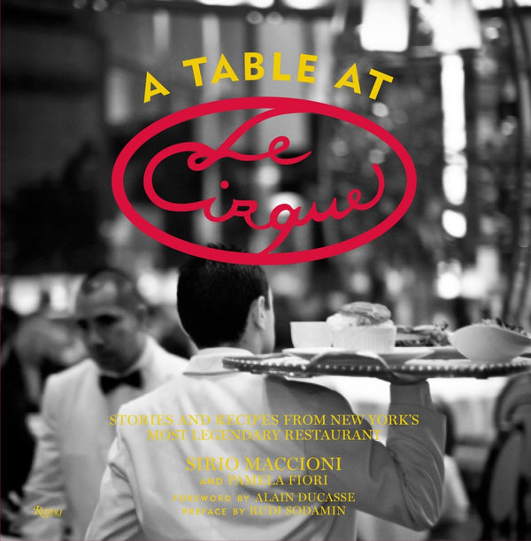A Table at Le Cirque-Cookery / food and drink / food writing-買書書 BuyBookBook
