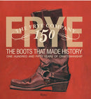 Frye: The Boots That Made History-Design/ fashion/ architecture/ illustration-買書書 BuyBookBook