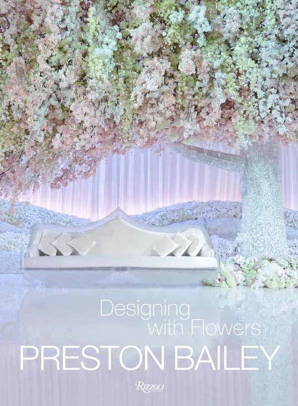 Preston Bailey: Designing with Flowers-Lifestyle and Leisure-買書書 BuyBookBook