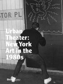 Urban Theater: New York Art in the 1980s-Art: general-買書書 BuyBookBook