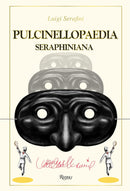 Pulcinellopaedia Seraphiniana, Deluxe Edition-Art: general-買書書 BuyBookBook