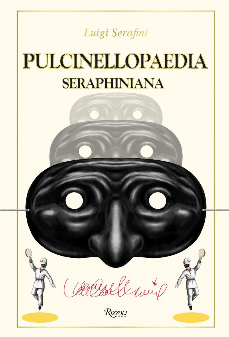 Pulcinellopaedia Seraphiniana, Deluxe Edition-Art: general-買書書 BuyBookBook