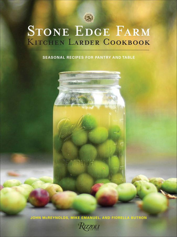 Stone Edge Farm Kitchen Larder Cookbook-Cookery / food and drink / food writing-買書書 BuyBookBook