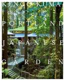 Kengo Kuma: Portland Japanese Garden-Lifestyle and Leisure-買書書 BuyBookBook
