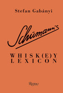 Schumann's Whisk(e)y Lexicon-Cookery / food and drink / food writing-買書書 BuyBookBook