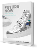 Future Now: Virtual Sneakers to Cutting-Edge Kicks-Design/ fashion/ architecture/ illustration-買書書 BuyBookBook