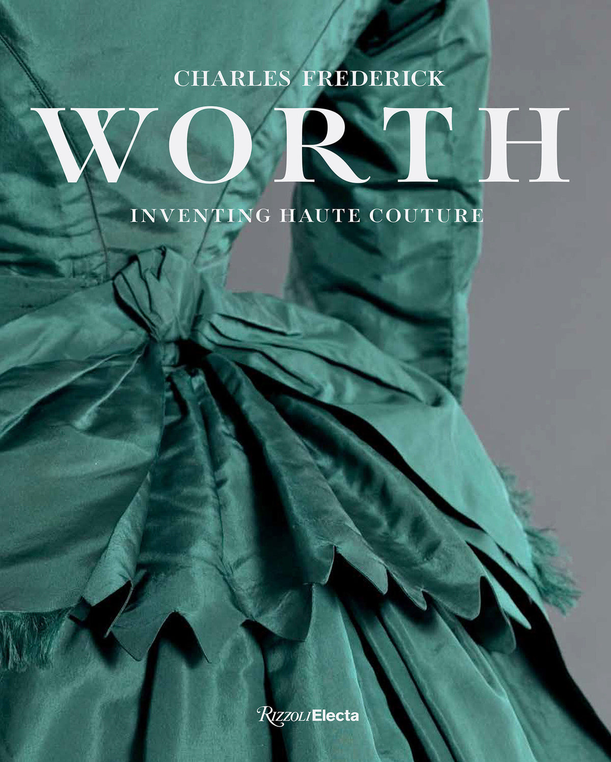 Charles Frederick Worth cover (ISBN 9780847878024)