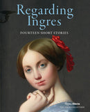 Regarding Ingres: Fourteen Short Stories-True stories and non-fiction prose-買書書 BuyBookBook