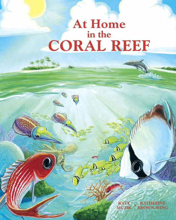 At Home in the Coral Reef-Children’s / Teenage general interest: Nature and animals-買書書 BuyBookBook