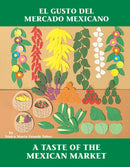 El Gusto del mercado mexicano / A Taste of the Mexican Market-Children’s / Teenage general interest: Places and peoples-買書書 BuyBookBook