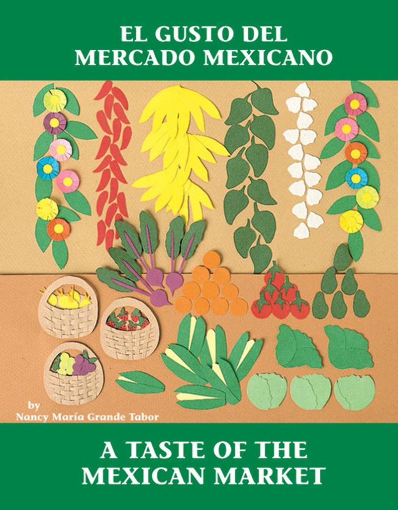 El Gusto del mercado mexicano / A Taste of the Mexican Market-Children’s / Teenage general interest: Places and peoples-買書書 BuyBookBook