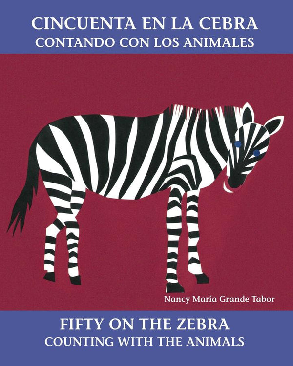 Cincuenta en la cebra / Fifty On the Zebra (Spanish Bilingual Edition)-Children’s Early years / early learning concepts-買書書 BuyBookBook