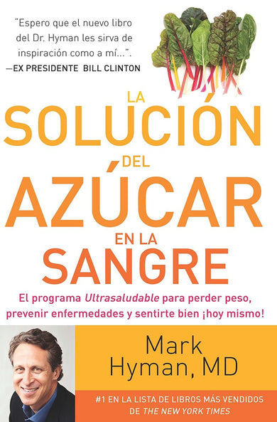 La solución del azúcar en la sangre / The Blood Sugar Solution cover (ISBN 9780882720814)