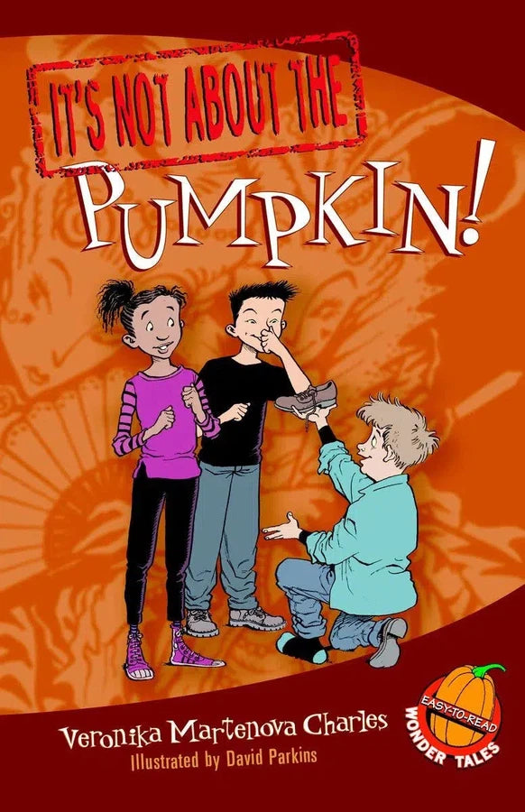 It's Not about the Pumpkin!-Children’s / Teenage fiction: Classic and traditional-買書書 BuyBookBook