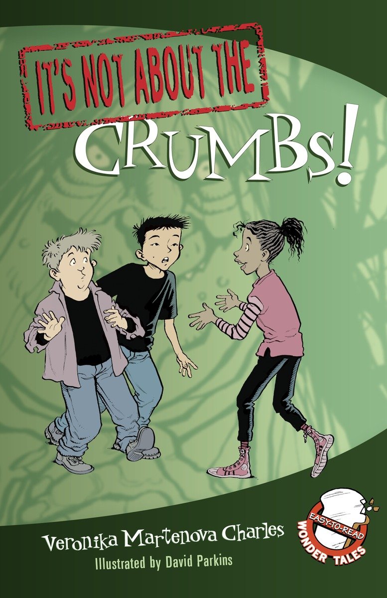 It's Not about the Crumbs!-Children’s / Teenage fiction: Classic and traditional-買書書 BuyBookBook