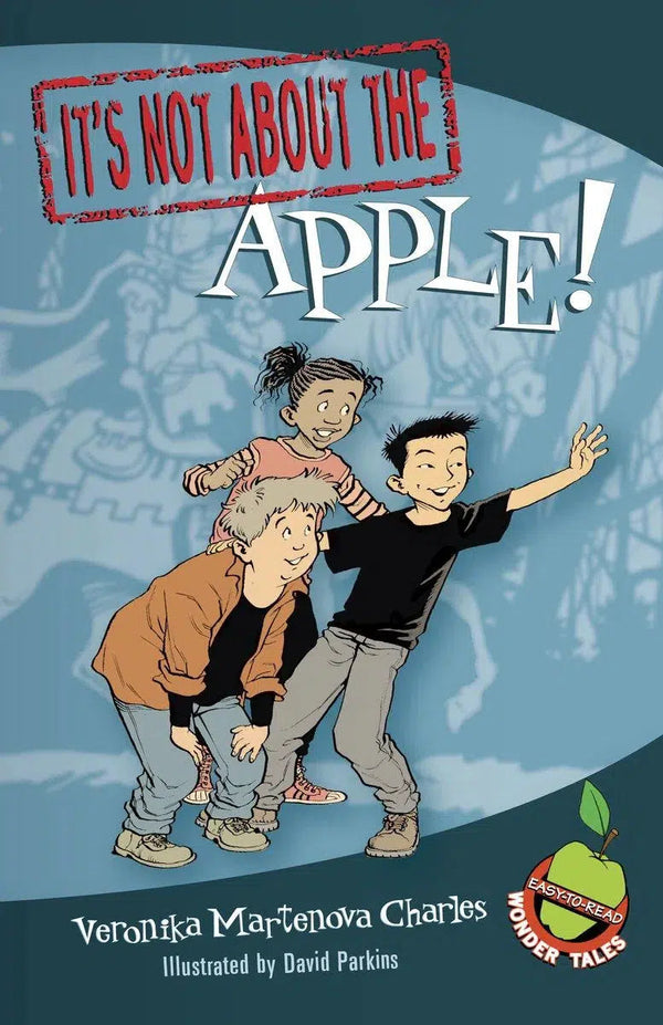 It's Not about the Apple!-Children’s / Teenage fiction: Classic and traditional-買書書 BuyBookBook