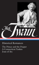 Mark Twain: Historical Romances (LOA