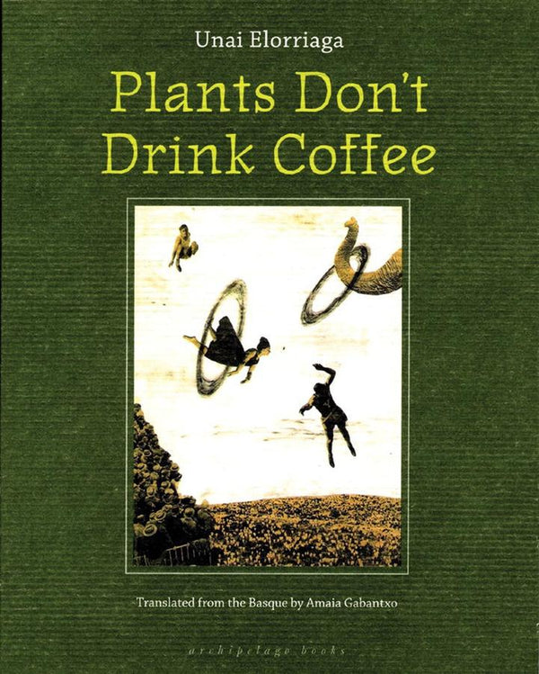 Plants Don't Drink Coffee-Fiction: general and literary-買書書 BuyBookBook